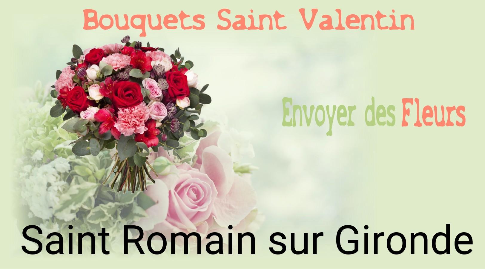 Roses de Saint-Valentin livrées à Saint-Romain-sur-Gironde